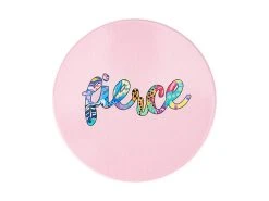 Kasey Rainbow Be Fierce Ceramic Coaster 10cm Fierce