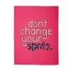 Kasey Rainbow Be Kind Tea Towel 50x70cm Don't Change Your Spots